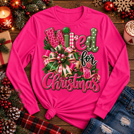 Pink Wired for Christmas wreath maker T-shirt with pink and green Christmas ribbon bow design